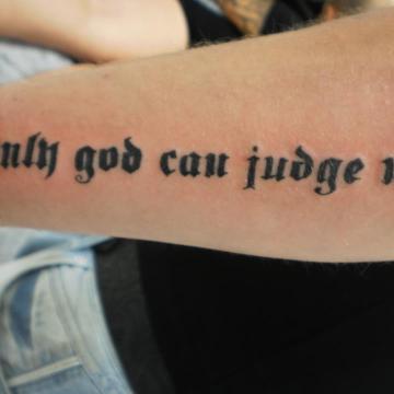 only god can judge me – Tattoo
